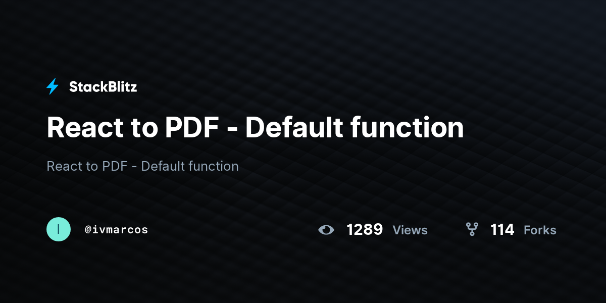 React to PDF - Default function - StackBlitz