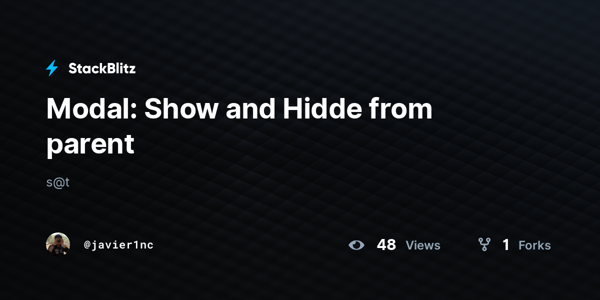 Modal: Show and Hidde from parent - StackBlitz