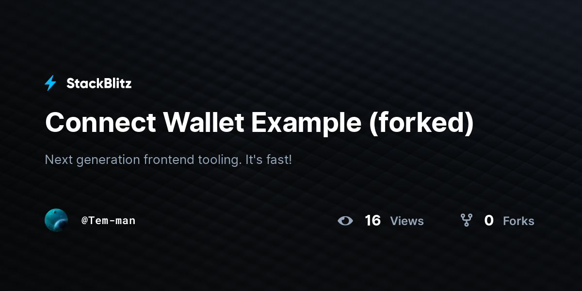 Connect Wallet Example (forked) - StackBlitz