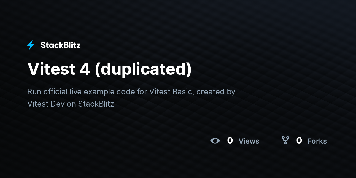 Vitest 4 (duplicated) - StackBlitz