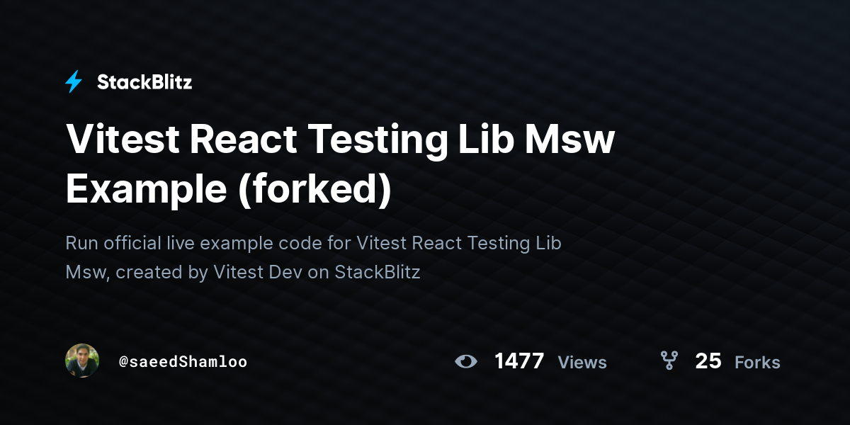 Vitest React Testing Lib Msw Example (forked) - StackBlitz