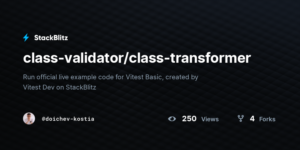 class-validator/class-transformer - StackBlitz