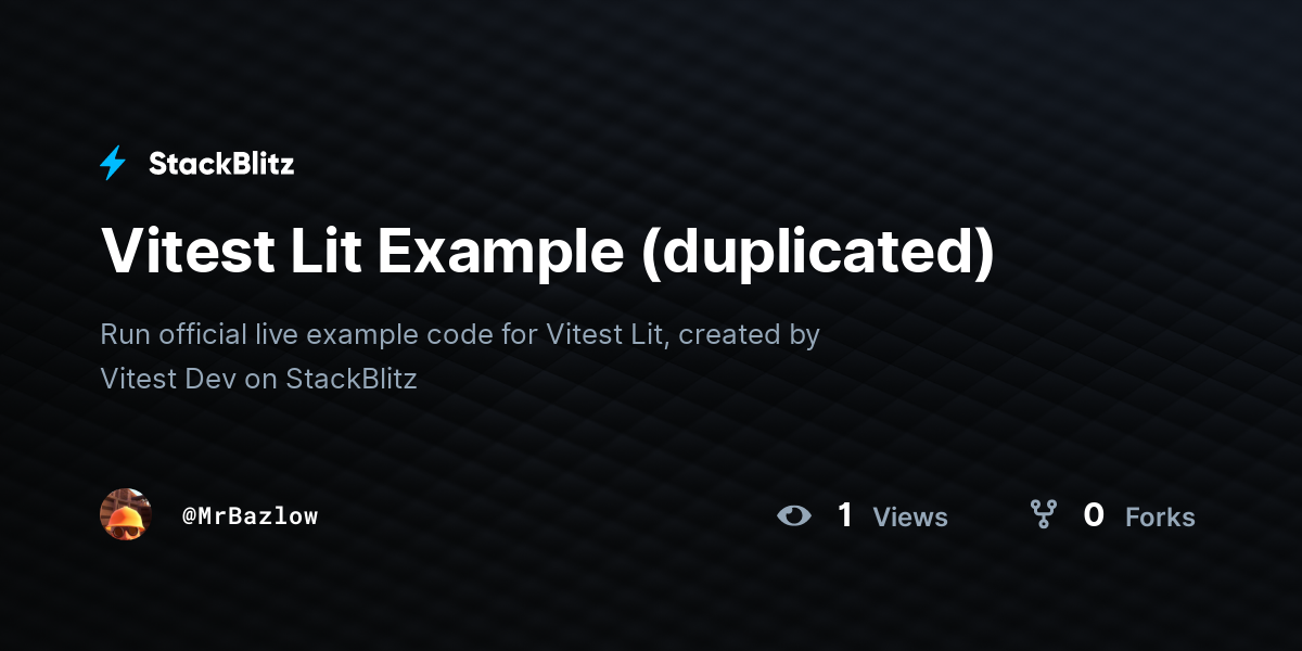 Vitest Lit Example (duplicated) - StackBlitz