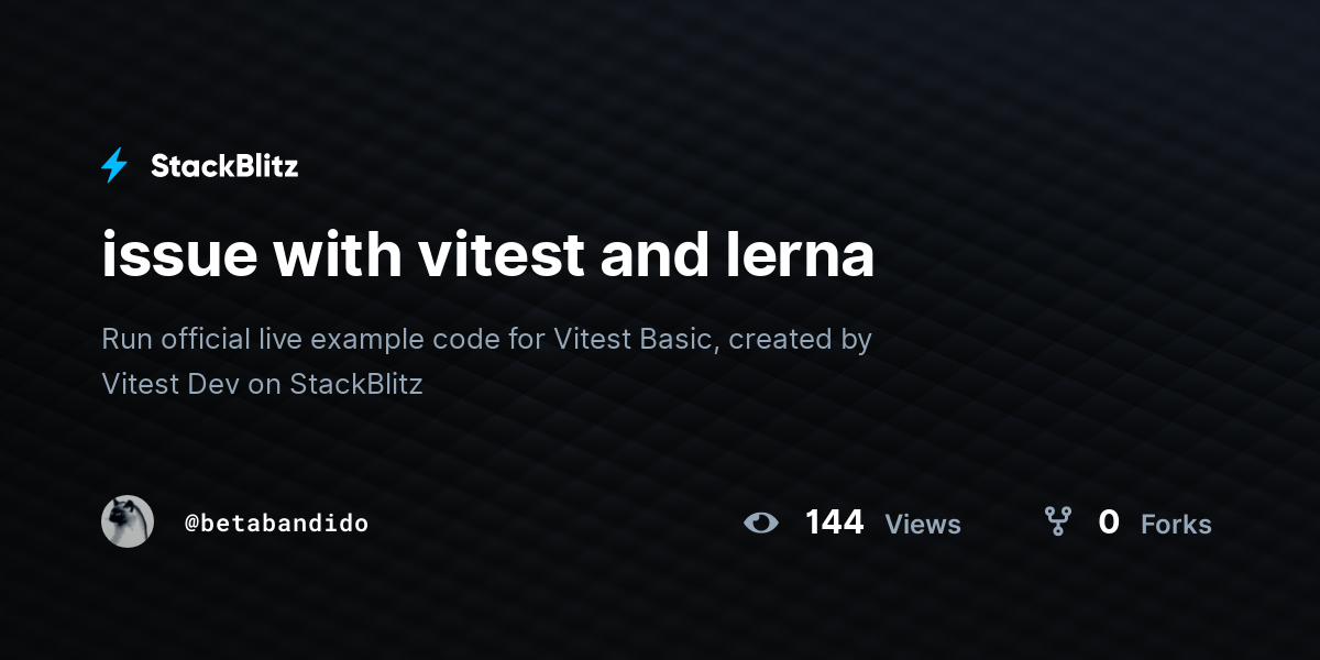 issue with vitest and lerna - StackBlitz