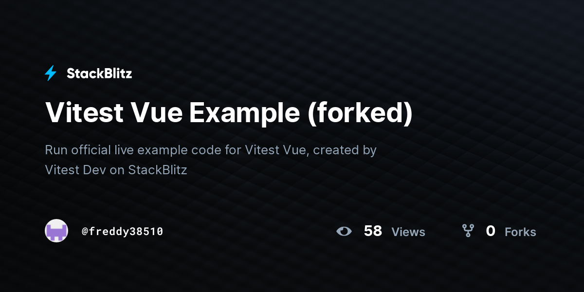 Vitest Vue Example (forked) - StackBlitz