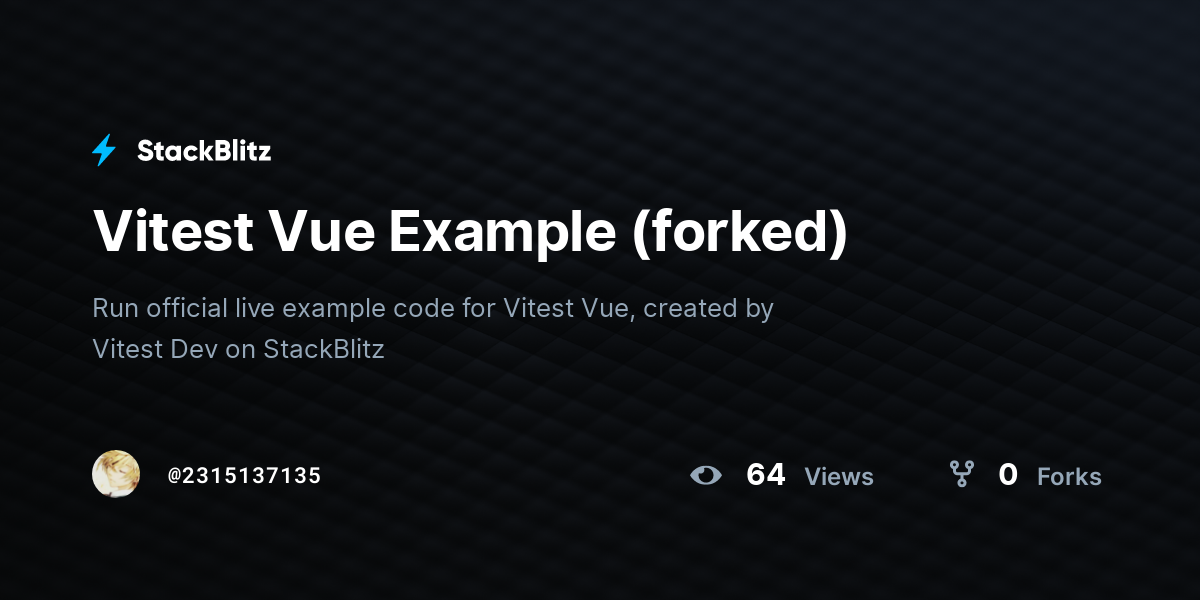 Vitest Vue Example (forked) - StackBlitz