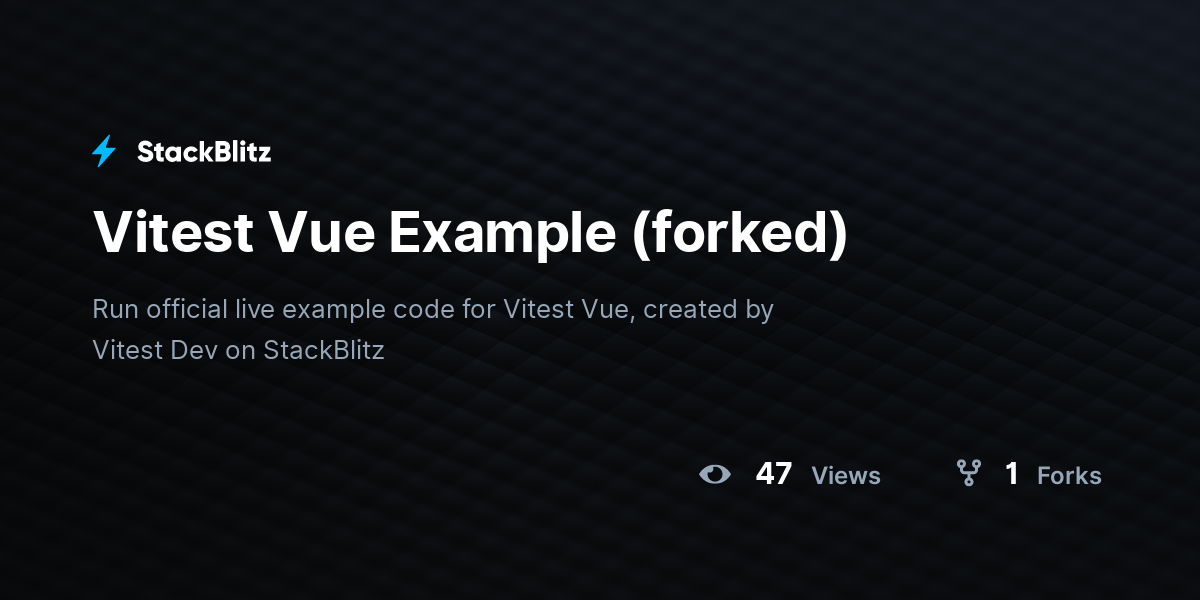 Vitest Vue Example (forked) - StackBlitz
