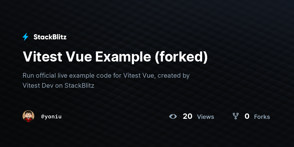 Vitest Vue Example (forked) - StackBlitz