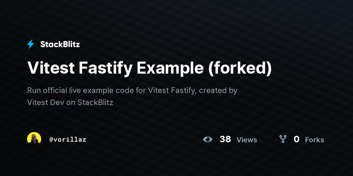 Vitest Fastify Example (forked) - StackBlitz