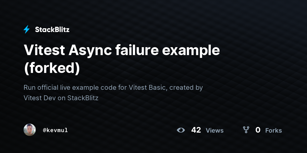 Vitest Async failure example (forked) - StackBlitz