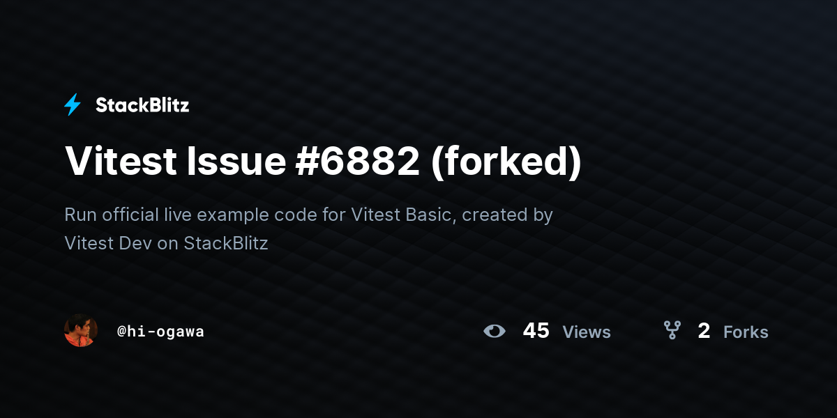 Vitest Issue #6882 (forked) - StackBlitz