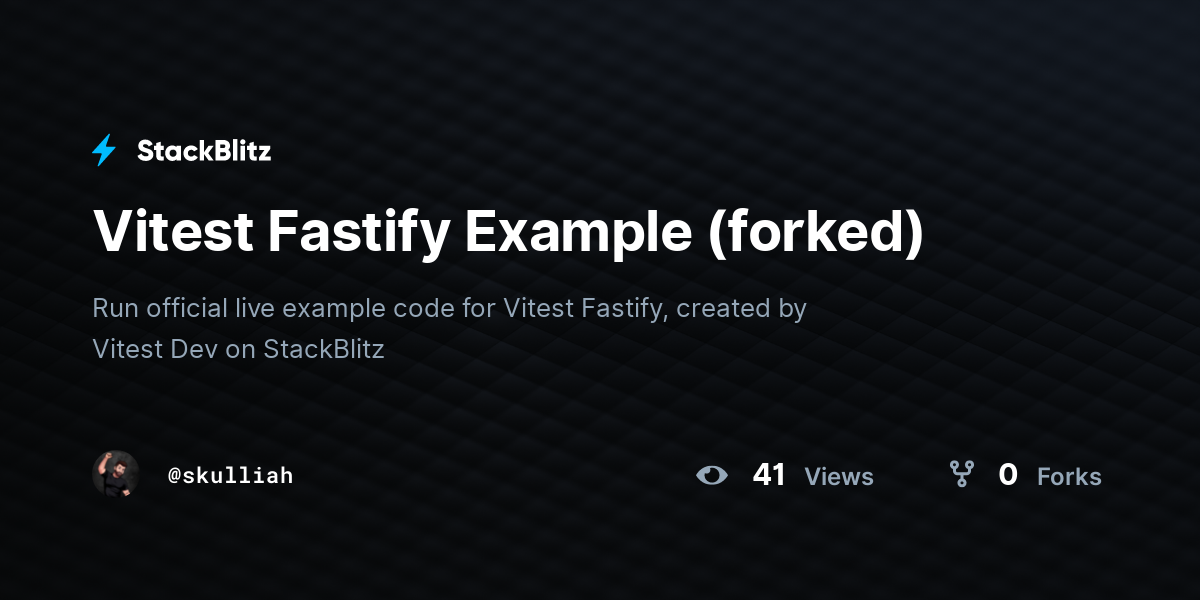 Vitest Fastify Example (forked) - StackBlitz