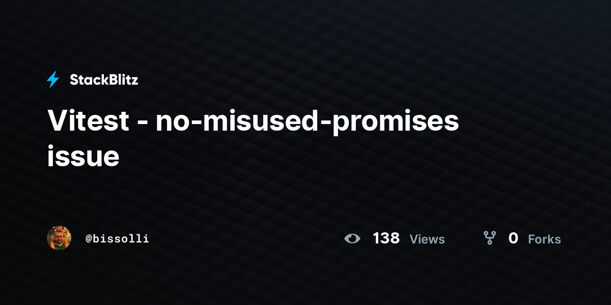 Vitest - no-misused-promises issue - StackBlitz