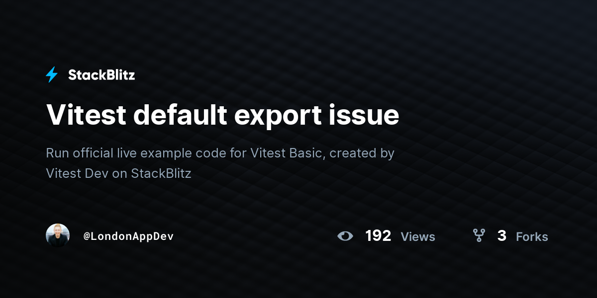 Vitest default export issue - StackBlitz