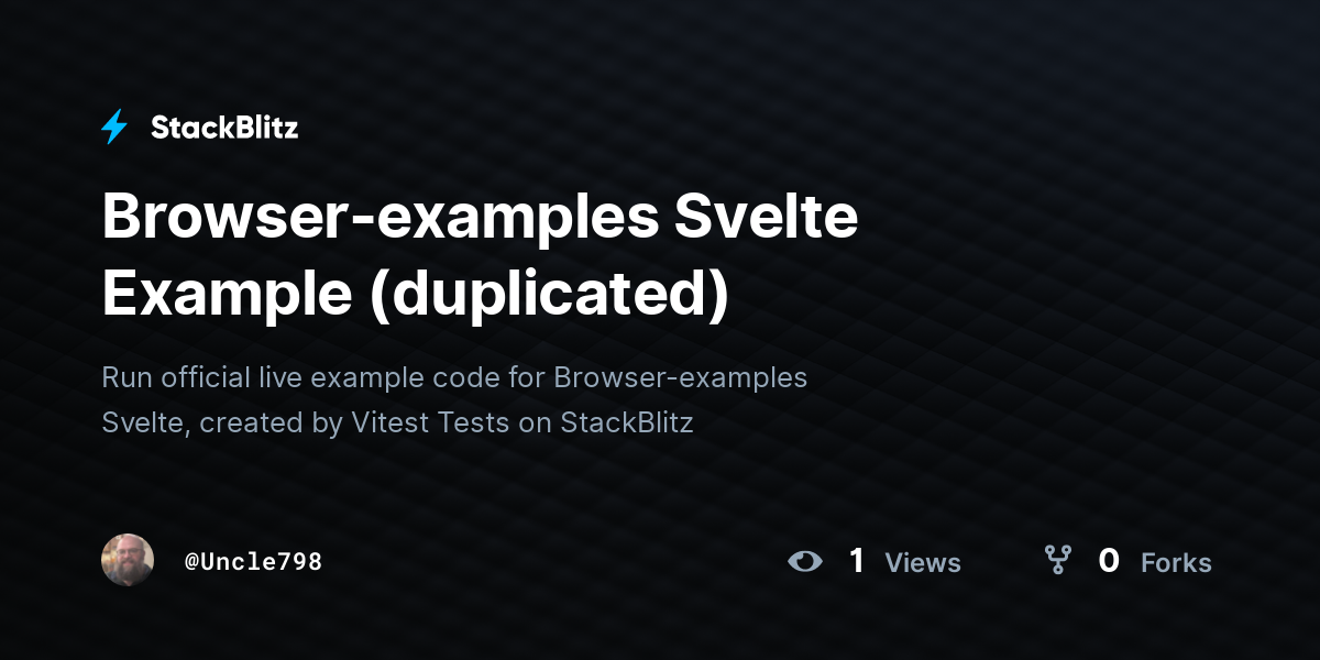 Browser-examples Svelte Example (duplicated) - StackBlitz