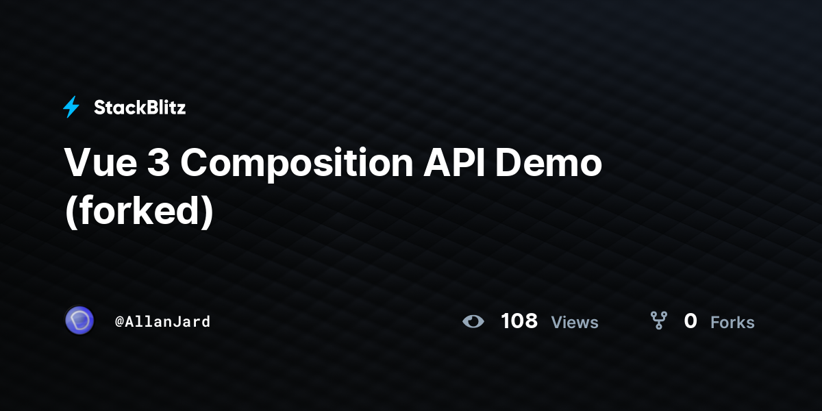 Vue 3 Composition API Demo (forked) - StackBlitz