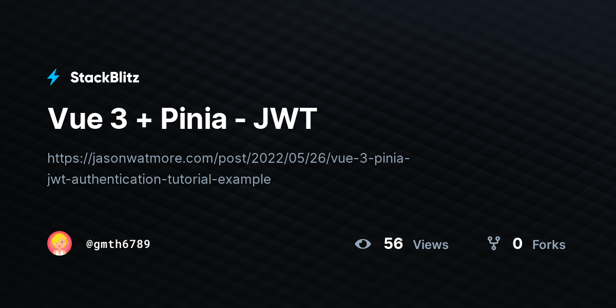 Vue 3 + Pinia - JWT - StackBlitz