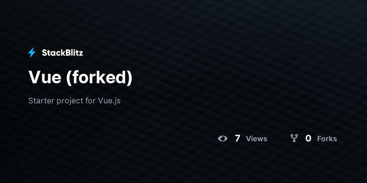 Vue (forked) - StackBlitz