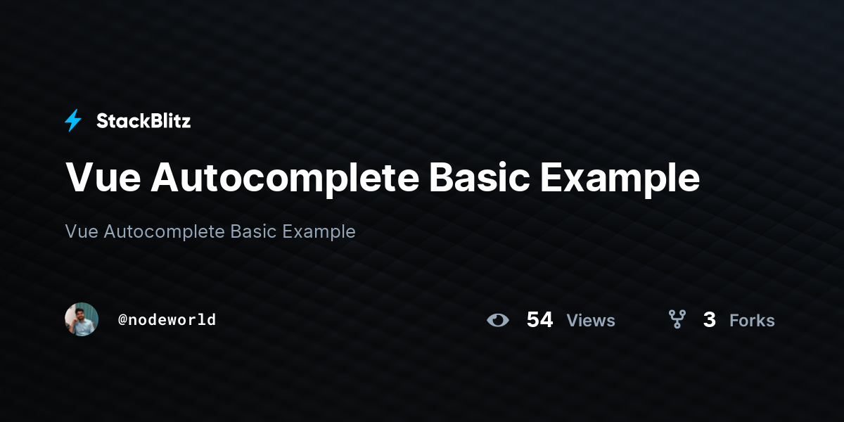 Vue Autocomplete Basic Example - StackBlitz