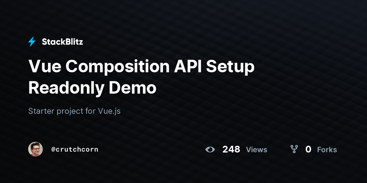 Vue Composition API Setup Readonly Demo - StackBlitz