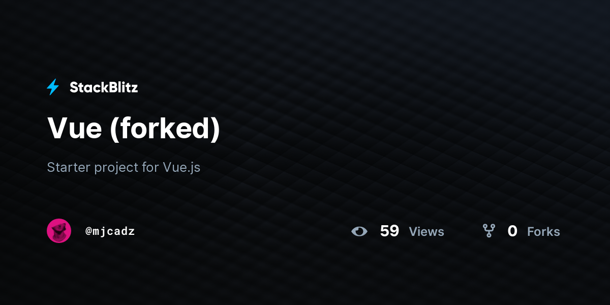 Vue (forked) - StackBlitz