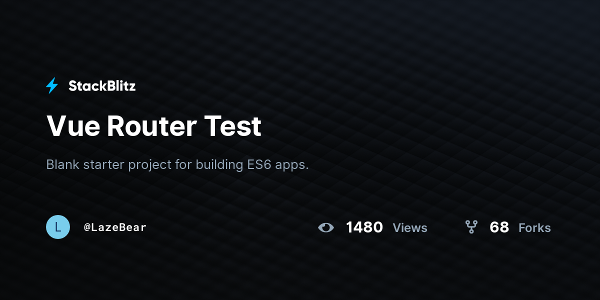 Vue Router Test - StackBlitz