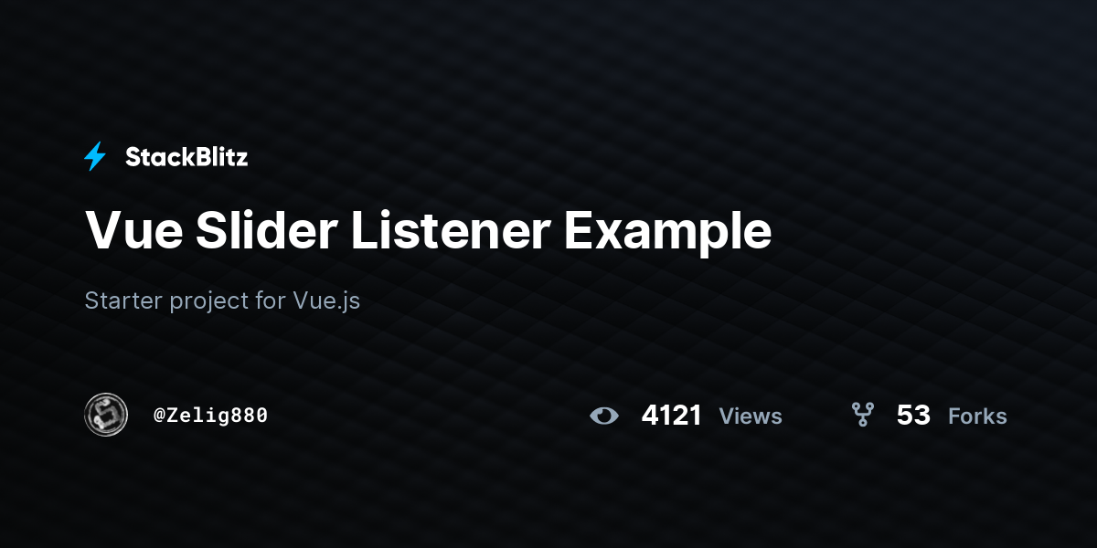 Vue Slider Listener Example - StackBlitz