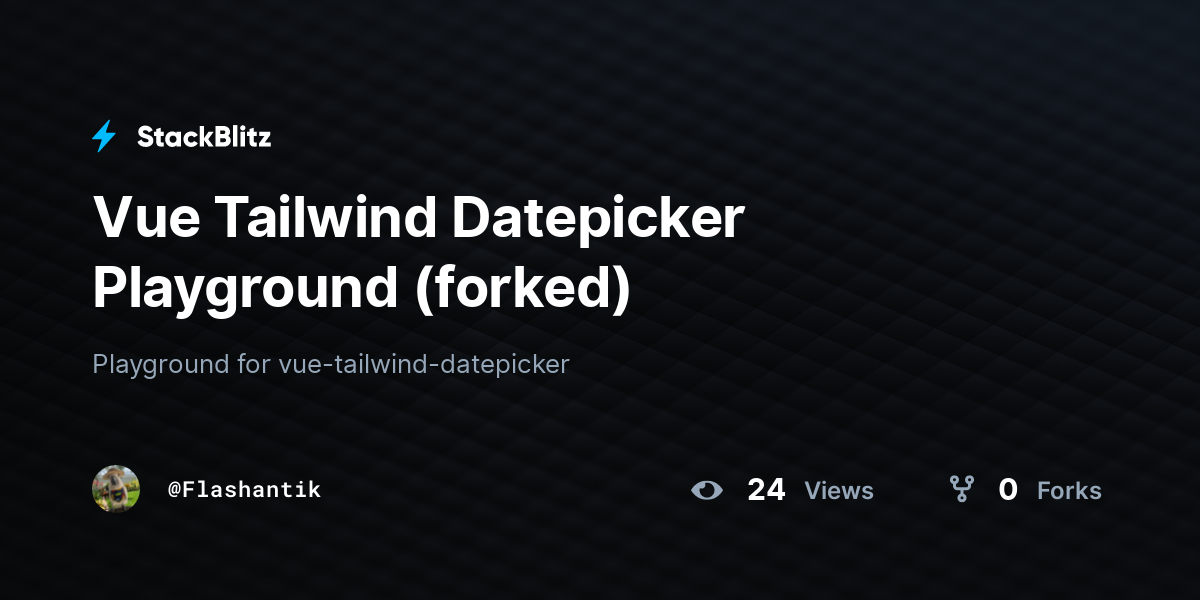 Vue Tailwind Datepicker Playground (forked) - StackBlitz