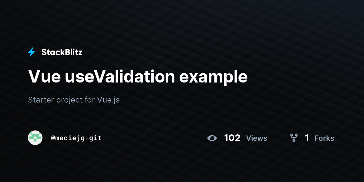 Vue useValidation example - StackBlitz
