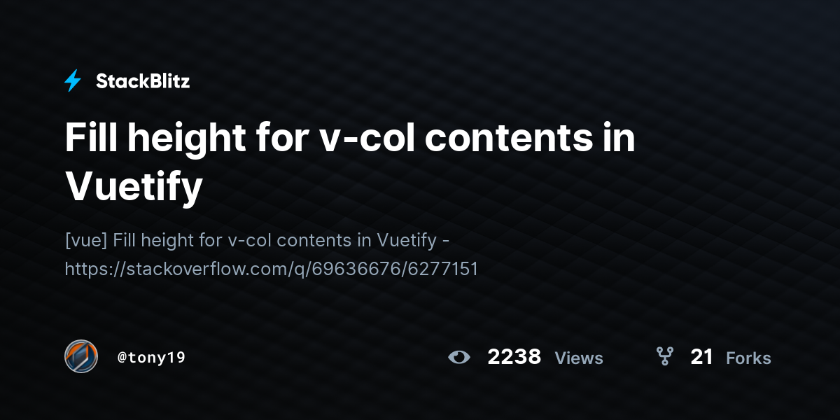 Fill height for v-col contents in Vuetify - StackBlitz