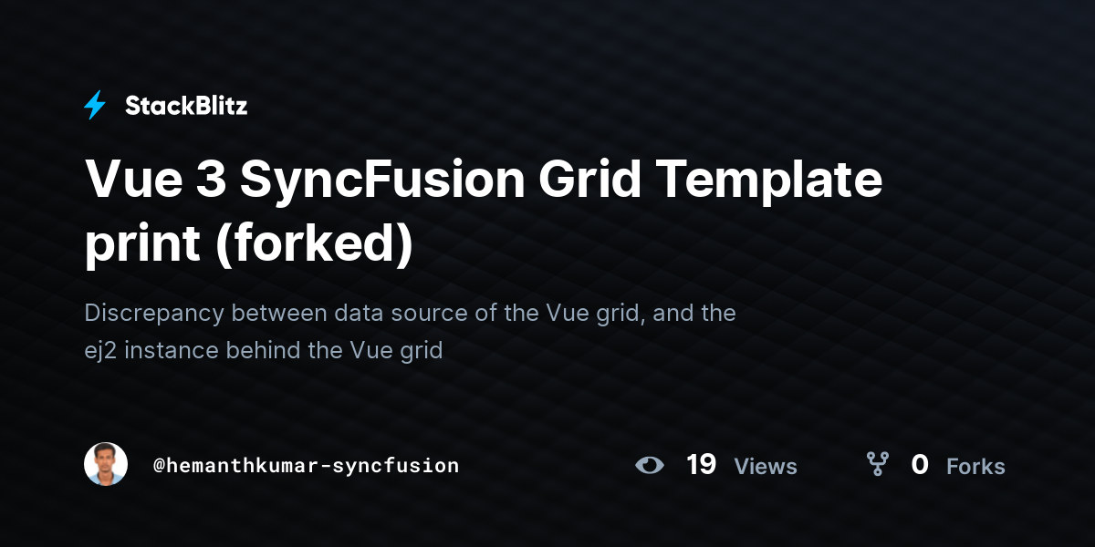 Vue 3 SyncFusion Grid Template print (forked) - StackBlitz