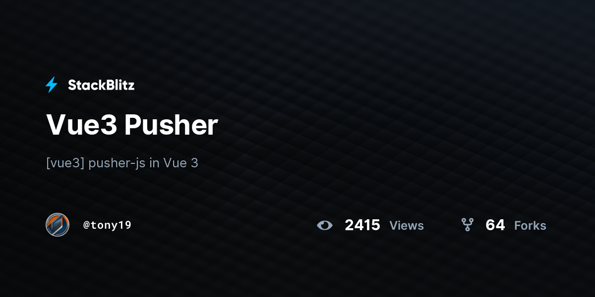Vue3 Pusher - StackBlitz