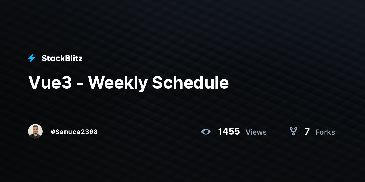 Vue3 - Weekly Schedule - StackBlitz
