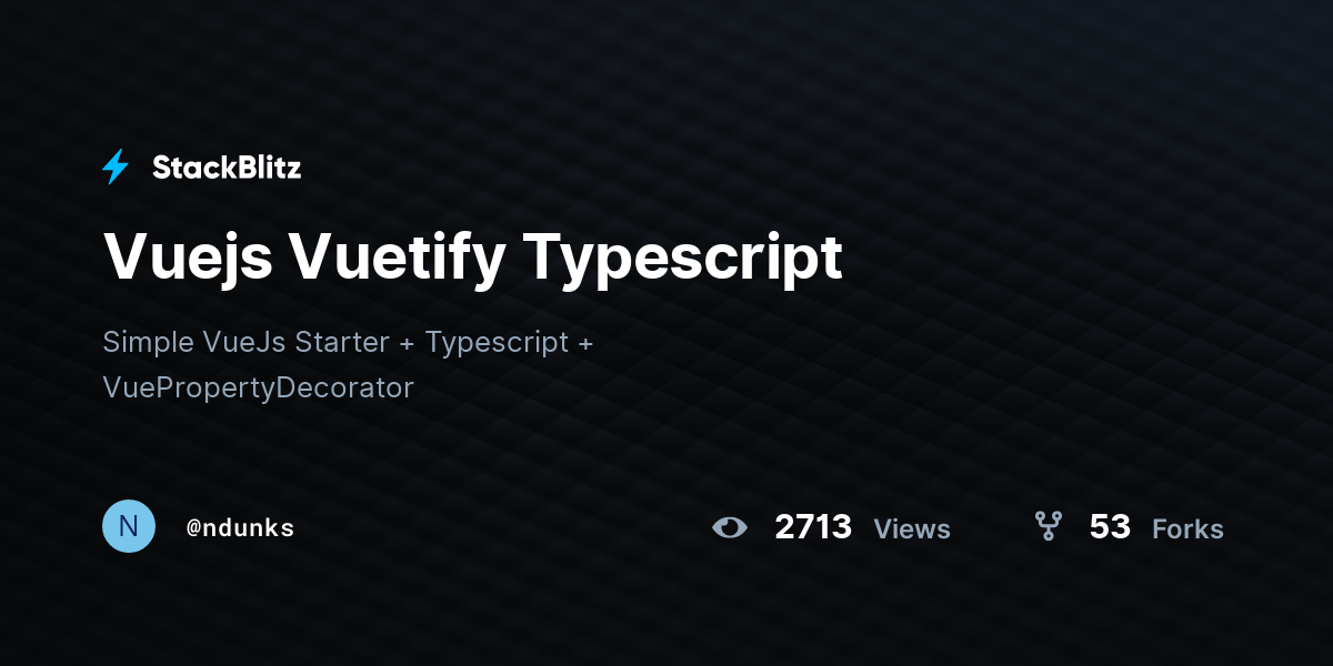 Vuejs Vuetify Typescript - StackBlitz