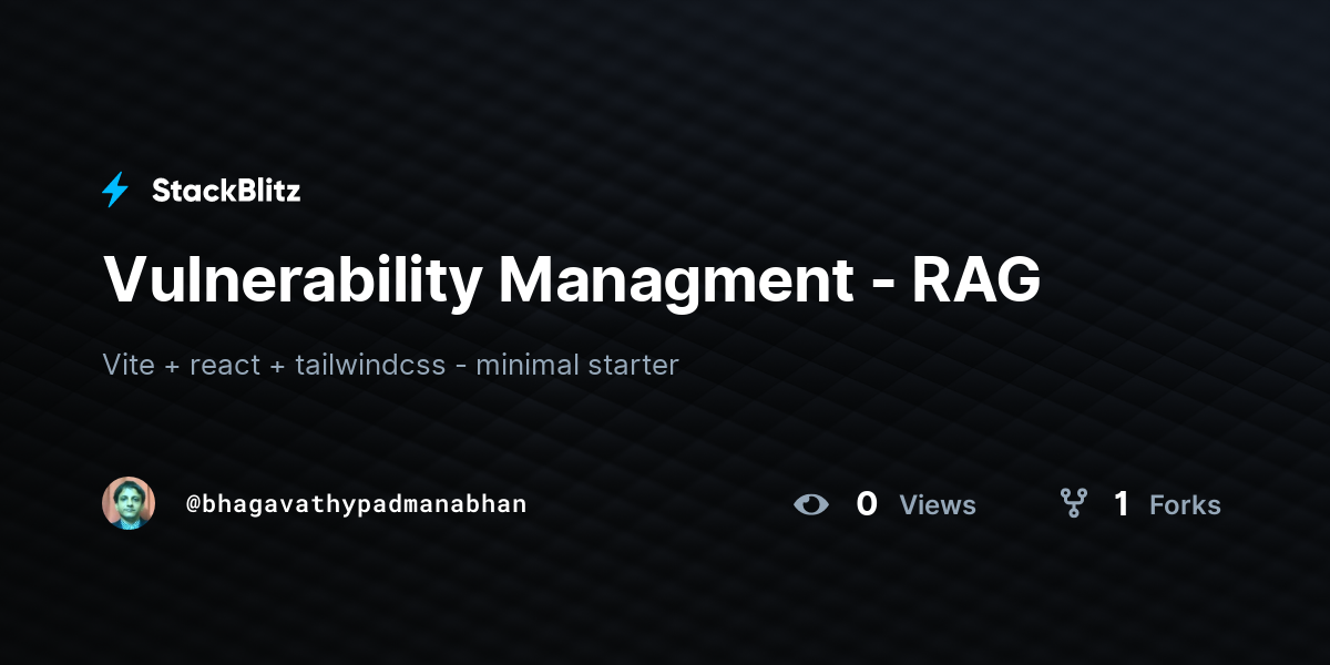 Vulnerability Managment - RAG - StackBlitz