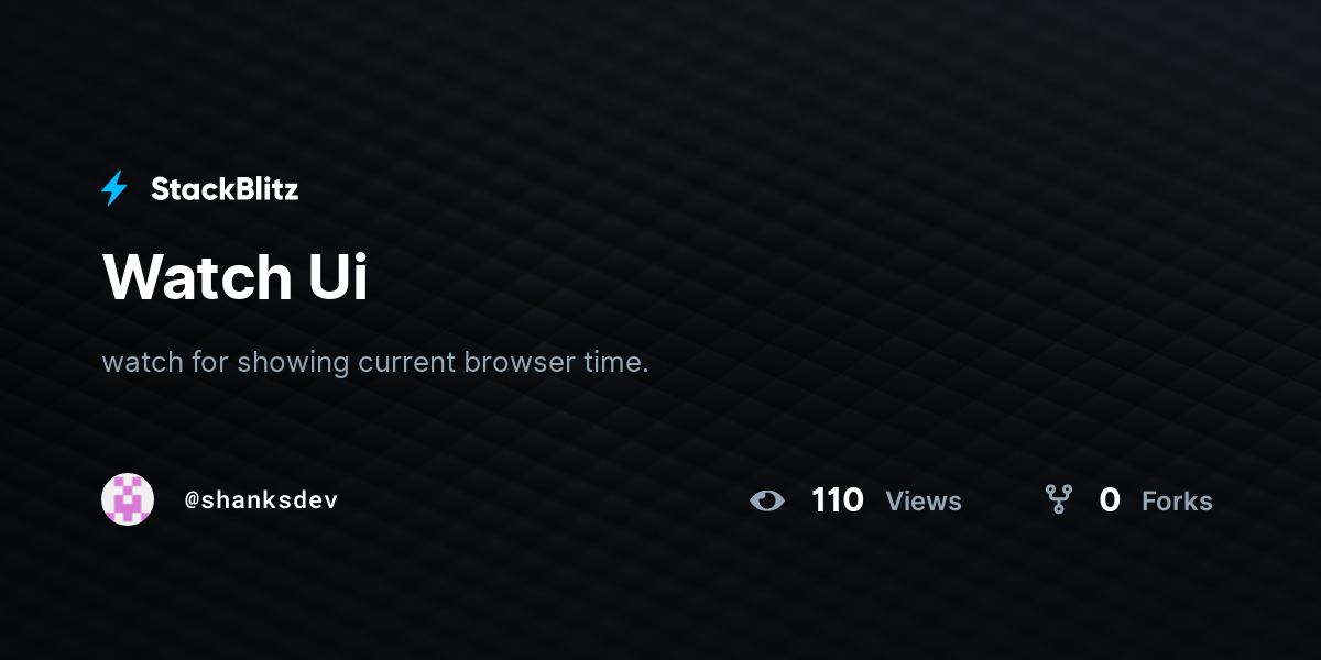 Watch Ui - StackBlitz