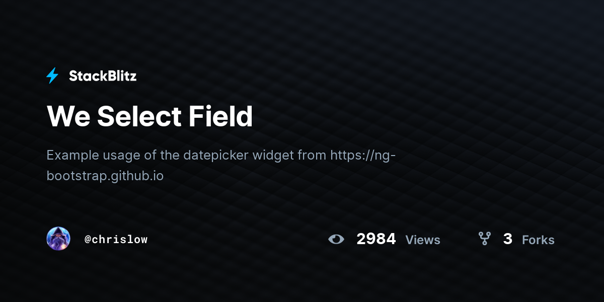 We Select Field - StackBlitz