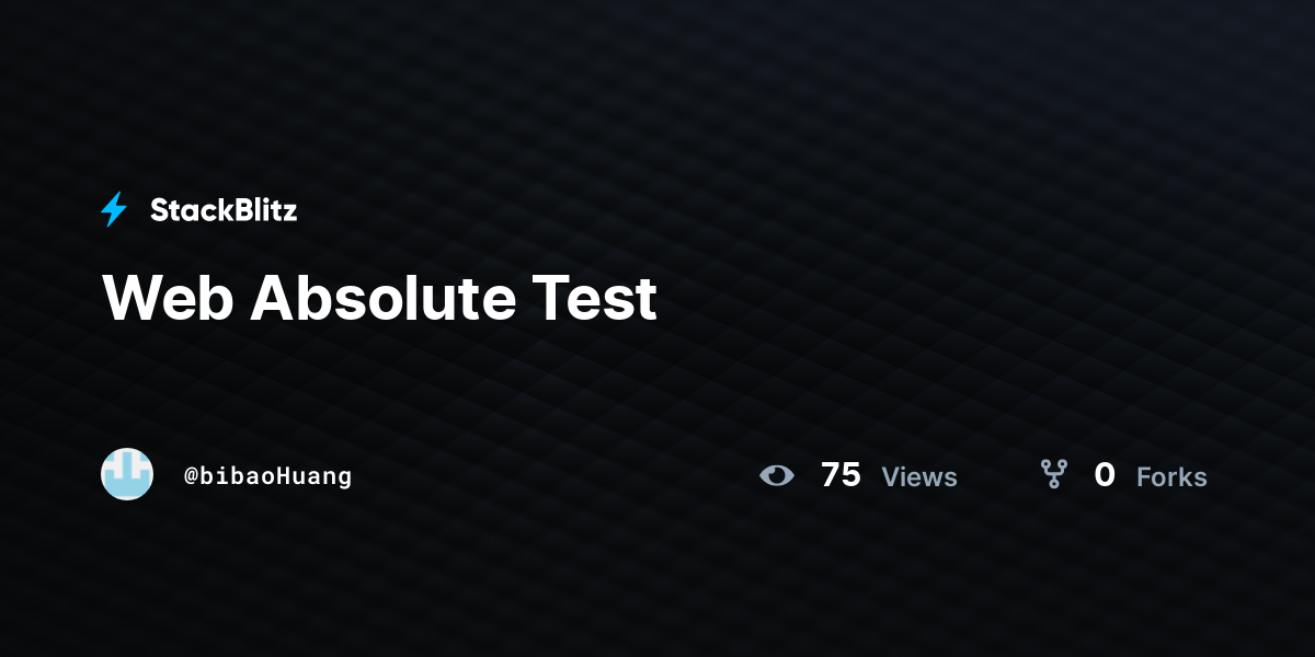 Web Absolute Test - StackBlitz
