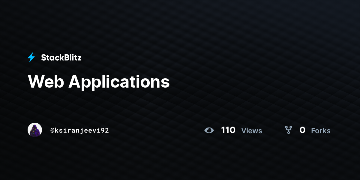 Web Applications - StackBlitz