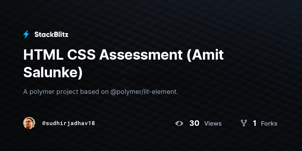 HTML CSS Assessment (Amit Salunke) - StackBlitz