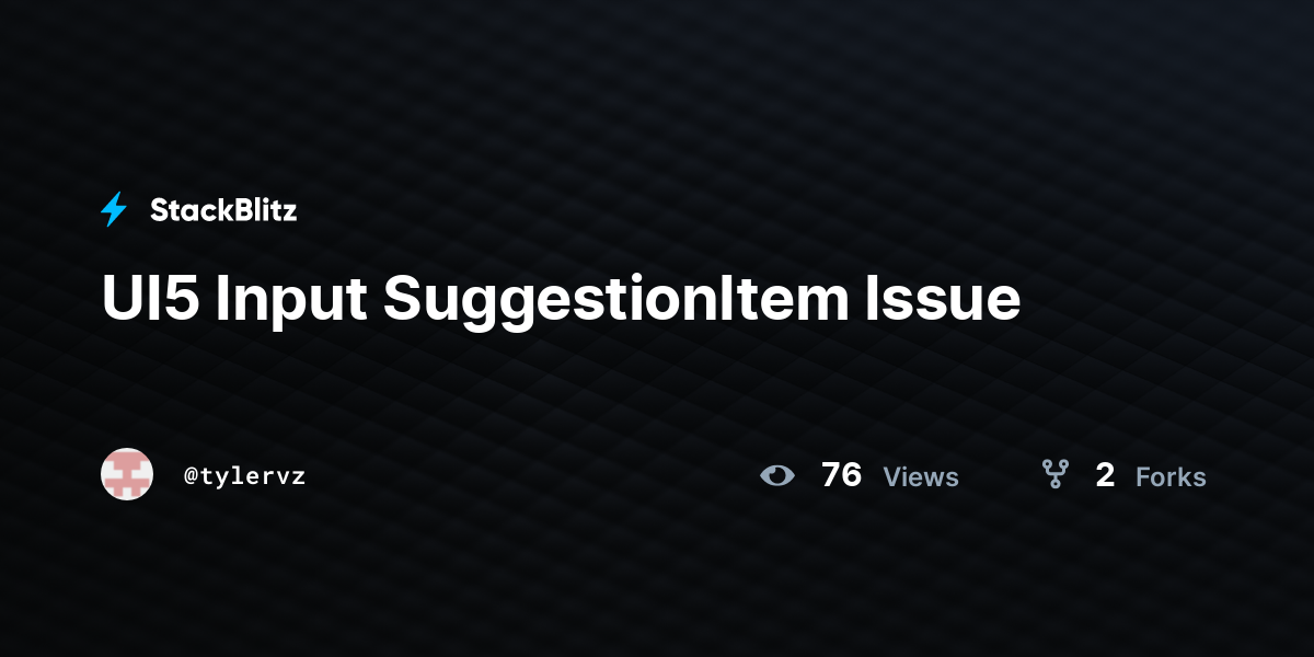 UI5 Input SuggestionItem Issue - StackBlitz