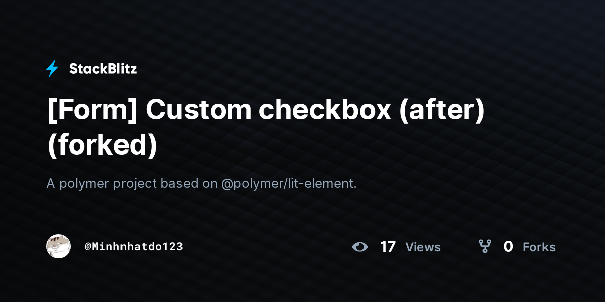 [Form] Custom checkbox (after) (forked) - StackBlitz