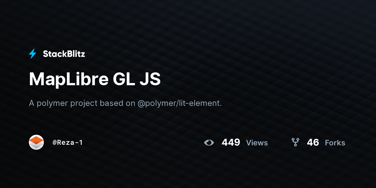 MapLibre GL JS - StackBlitz