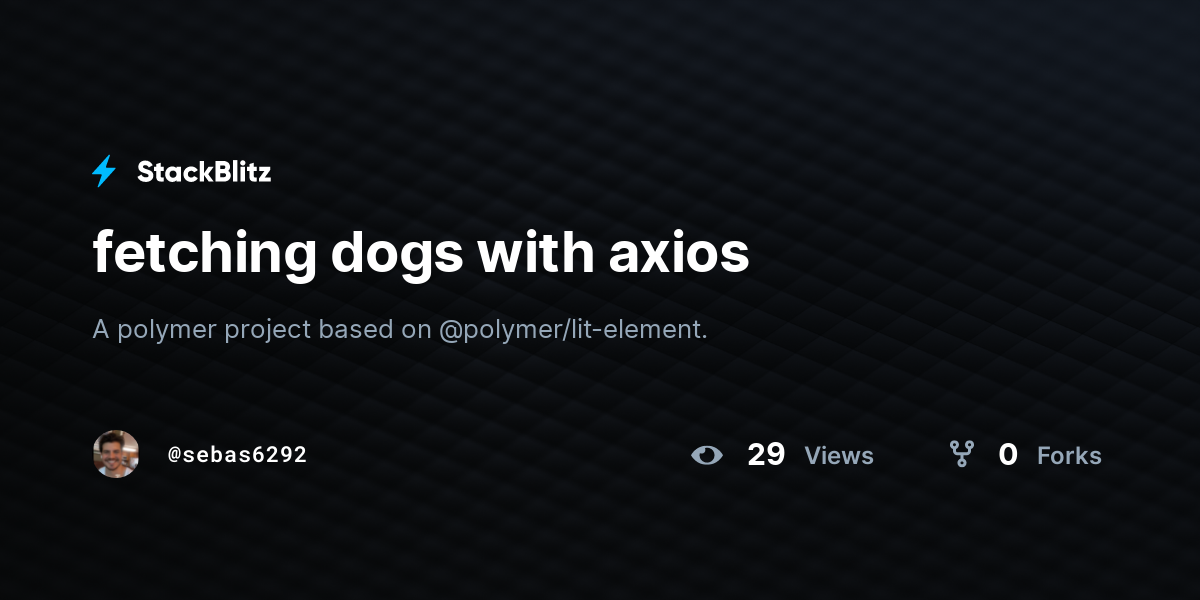 Fetching dogs with axios stackblitz