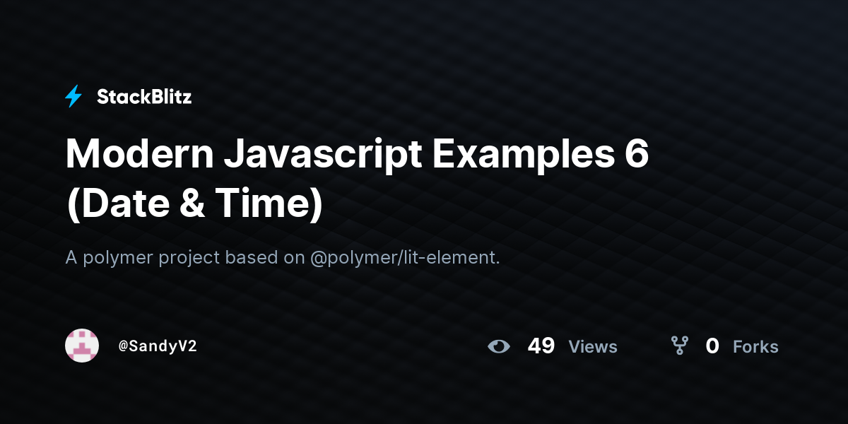 modern-javascript-examples-6-date-time-stackblitz