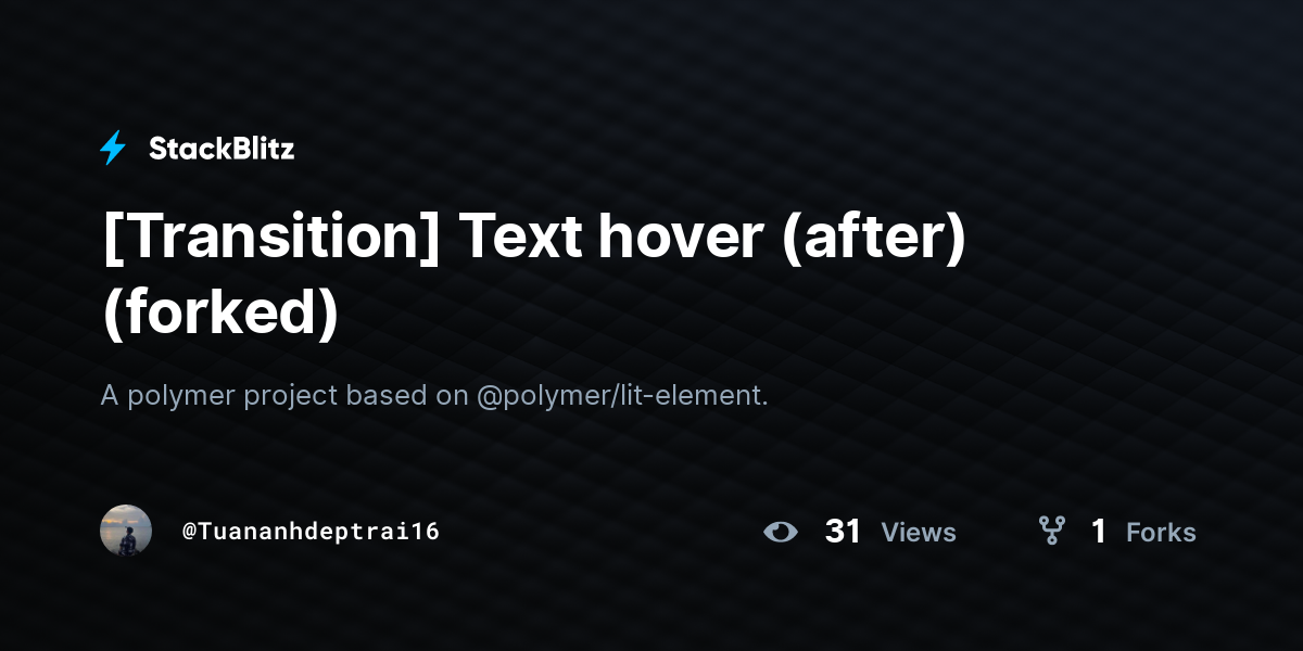 [Transition] Text hover (after) (forked) - StackBlitz
