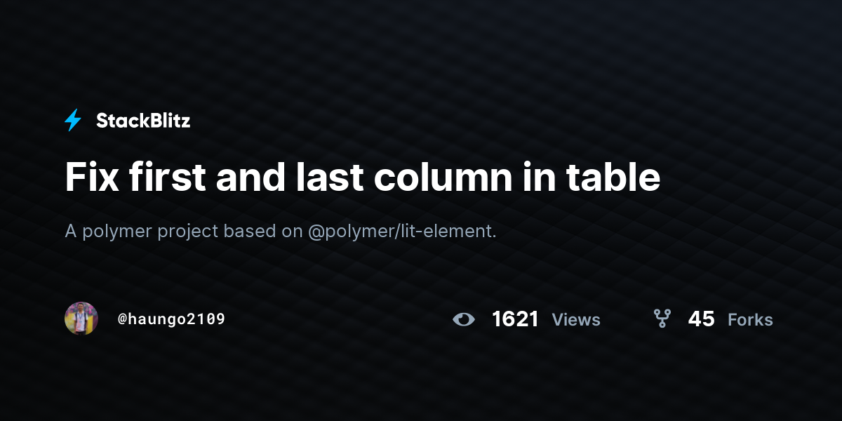 Fix first and last column in table - StackBlitz