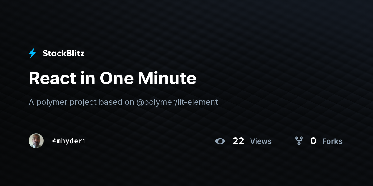 React in One Minute - StackBlitz