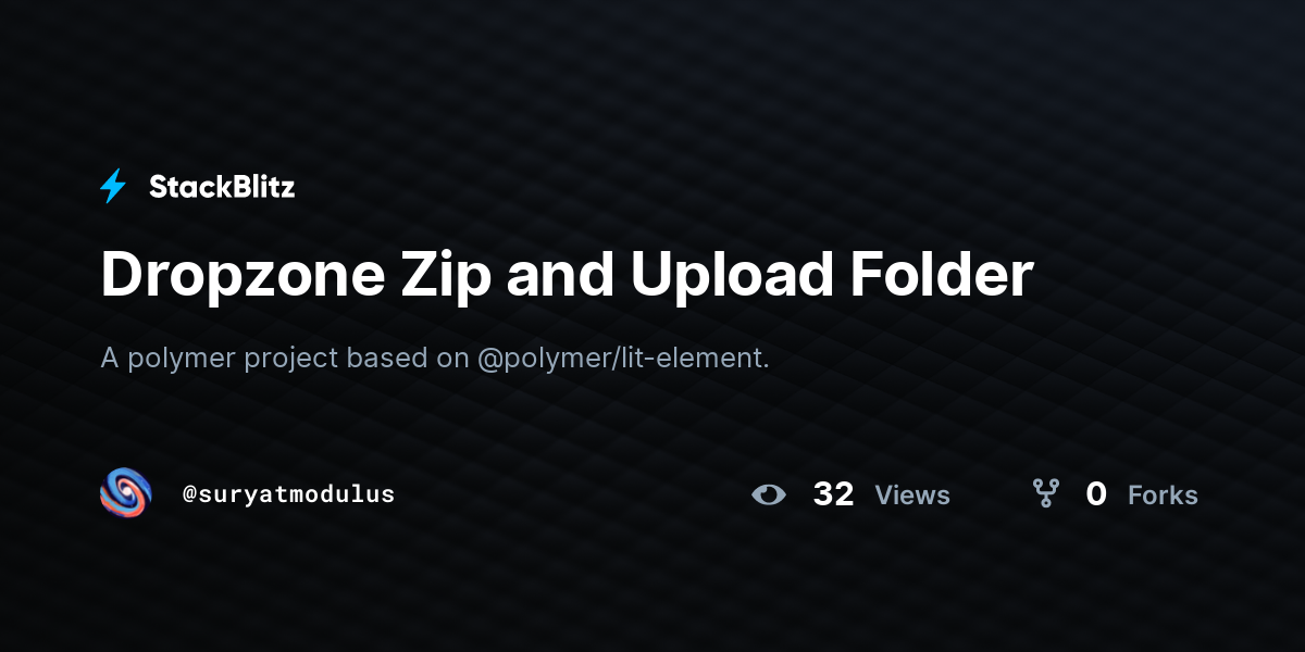 Dropzone Zip and Upload Folder - StackBlitz
