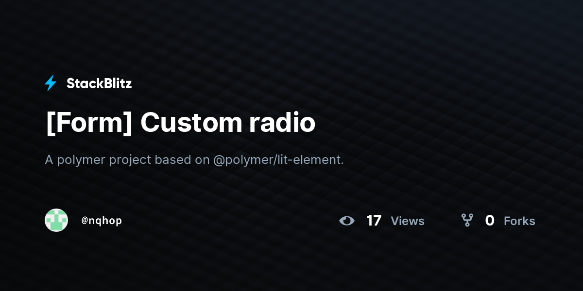 [Form] Custom radio - StackBlitz
